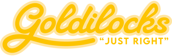Goldilocks